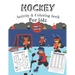 Hockey Activity & Coloring Book for kids Ages 5 and up: Over 20 Fun Designs For Boys And Girls - Educational Worksheets
