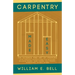 Carpentry Made Easy - The Science and Art of Framing - With Specific Instructions for Building Balloon Frames, Barn Frames, Mill Frames, Warehouses, C