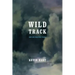 Wild Track: New and Selected Poems