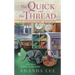 The Quick and the Thread