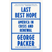 Last Best Hope: America in Crisis and Renewal