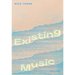 Existing Music