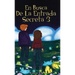 En Busca de la Entrada Secreta 3: El desenlace de la divertida aventura de misterio (Libro 3).