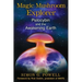 Magic Mushroom Explorer: Psilocybin and the Awakening Earth