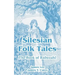 Silesian Folk Tales: The Book of Rubezahl
