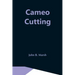 Cameo Cutting