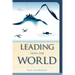 Leading into the World