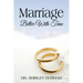 Marriage Better With Time