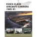 Essex-Class Aircraft Carriers 1945-91