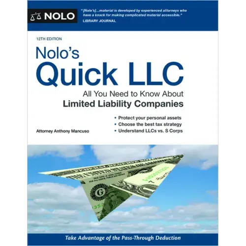 Nolo's Quick LLC: All You Need to Know about Limited Liability Companies
