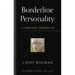 Borderline Personality: A Scriptural Perspective