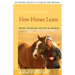 How Horses Learn: Equine Psychology Applied to Training