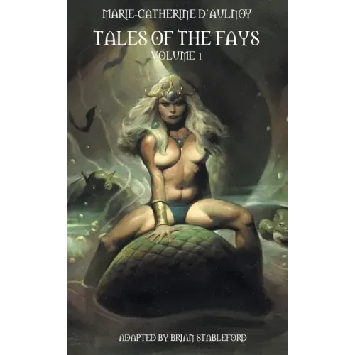 Tales of the Fays Volume 1