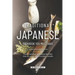 Traditional Japanese Cookbook You Must Have: Only the Best Japanese Recipes for all Japanese cuisine lovers