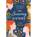 The Sweeney Sisters