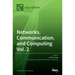 Networks, Communication, and Computing Vol. 2