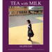 Tea with Milk