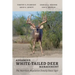 Advanced White-Tailed Deer Management: The Nutrition-Population Density Sweet Spot
