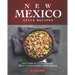 New Mexico Style Recipes: A Complete Cookbook of Southwestern Dish Ideas!