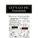 LET'S GO PIC Essentials: Now based on Micro-GT IDE and MPLAB X