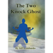 The Two-Knock Ghost