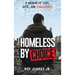 Homeless by Choice: A Memoir of Love, Hate, and Forgiveness