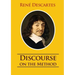 Discourse on the Method: unabridged 1637 René Descartes version