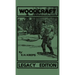 Woodcraft - Legacy Edition: The Classic, Succinct Guide To Camp Life In The Wood And Wilds
