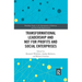 Transformational Leadership and Not for Profits and Social Enterprises