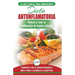Dieta antiinflamatoria: Guía para principiantes para curar naturalmente su inflamación, tratar el sistema inmune, aliviar el dolor (Libro en e