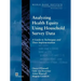Analyzing Health Equity Using Household Survey Data: A Guide to Techniques and Their Implementation