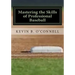 Mastering the Skills of Professional Baseball: Learn the Game the Pros Play