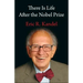 There Is Life After the Nobel Prize