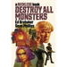 Destroy All Monsters: A Reckless Book