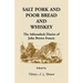 Salt Pork and Poor Bread and Whiskey: The Adirondack Diaries of John Brown Francis
