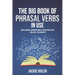 The Big Book of Phrasal Verbs in Use: Dialogues, Definitions & Practice for ESL/EFL Students