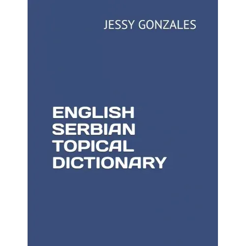 English Serbian Topical Dictionary