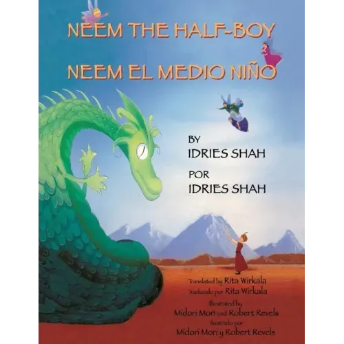 Neem the Half-Boy - Neem el medio niño: English-Spanish Edition
