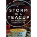 Storm in a Teacup: The Physics of Everyday Life