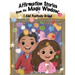 Affirmation Stories from the Magic Window: I AM Positively Grand