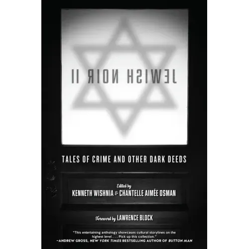 Jewish Noir II: Tales of Crime and Other Dark Deeds