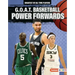 G.O.A.T. Basketball Power Forwards