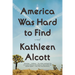 America Was Hard to Find