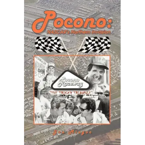 Pocono: NASCAR's Northern Invasion