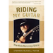 Riding My Guitar: The Rick Norcross Story