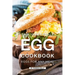 The Incredible Egg Cookbook: Eggs for Any Meal