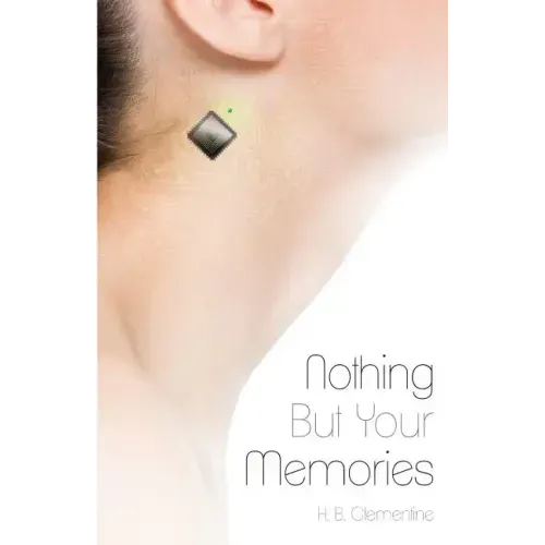 Nothing But Your Memories
