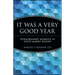 It Was a Very Good Year: Extraordinary Moments in Stock Market History
