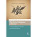 The French Language in Russia: A Social, Political, Cultural, and Literary History