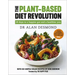 The Plant-Based Diet Revolution: 28 Days to a Heathier You